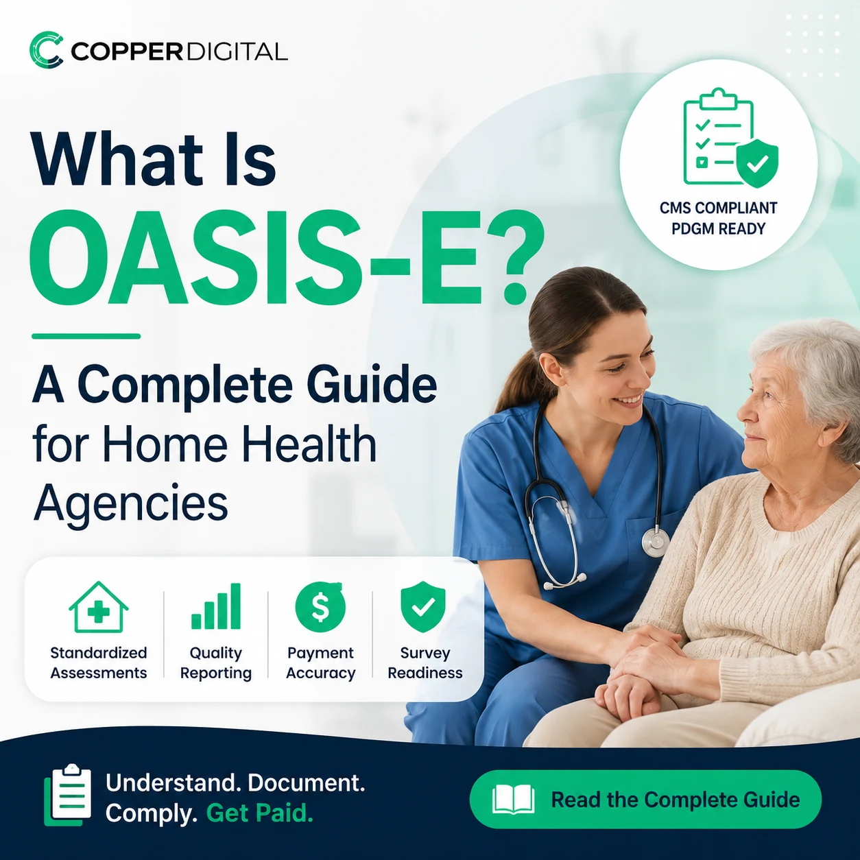 What Is OASIS-E? The Complete Guide for Home Health Agencies (2026)